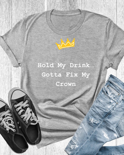 Hold My Drink Premium T-shirt